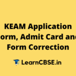 KEAM 2020 Application Form, Admit Card and Form Correction